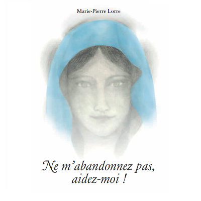 Une de couverture du livre intitulé : Ne m'abandonnez pas, aidez-moi !